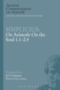 Cover: Simplicius: On Aristotle On the Soul 1.1-2.4 - Bloomsbury Academic