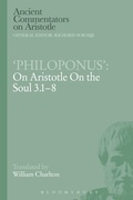 Cover: Philoponus': On Aristotle On the Soul 3.1-8 - Bloomsbury Academic