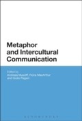Cover: Metaphor and Intercultural Communication - Bloomsbury Academic
