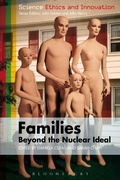 Cover: Families - Beyond the Nuclear Ideal - Bloomsbury Academic