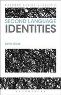 Abbildung von: Second Language Identities - Bloomsbury Academic
