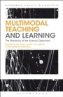 Cover: Multimodal Teaching and Learning - Bloomsbury Academic