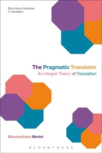 Enlarge image Cover: The Pragmatic Translator - Bloomsbury Academic