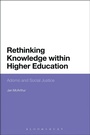 Cover: Rethinking Knowledge within Higher Education - Bloomsbury Academic