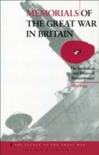 Abbildung von: Memorials of the Great War in Britain - Bloomsbury Academic