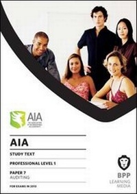 Abbildung von: AIA 7 Auditing: Paper 7 - BPP Learning Media