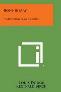 Enlarge image Cover: Bonnie May - Literary Licensing, LLC