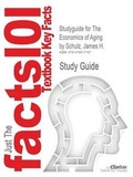 Cover: Studyguide for the Economics of Aging by Schulz, James H., ISBN 9780865692954 - Cram101