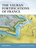 Cover: The Vauban Fortifications of France - Osprey Publishing