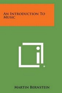 Enlarge image Cover: An Introduction to Music - Literary Licensing, LLC