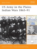 Cover: US Army in the Plains Indian Wars 1865-1891 - Osprey Publishing