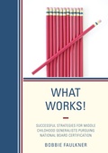 Cover: What Works! - Rowman & Littlefield Education