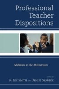 Abbildung von: Professional Teacher Dispositions - Rowman & Littlefield Education