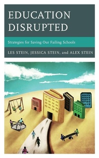 Enlarge image Cover: Education Disrupted - Rowman & Littlefield Education