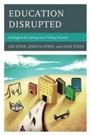 Cover: Education Disrupted - Rowman & Littlefield Education