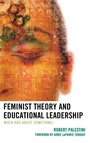 Bild: Feminist Theory and Educational Leadership - Rowman & Littlefield Publishers