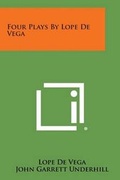 Cover: Four Plays by Lope de Vega - Literary Licensing, LLC