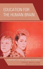 Cover: Education for the Human Brain - Rowman & Littlefield Publishers
