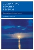 Abbildung von: Cultivating Teacher Renewal - Rowman & Littlefield Education