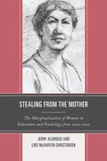 Cover: Stealing from the Mother - Rowman & Littlefield Education
