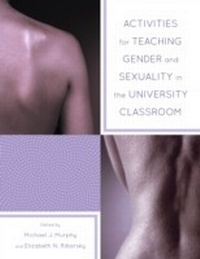 Bild vergrößern Bild: Activities for Teaching Gender and Sexuality in the University Classroom - Rowman & Littlefield Education