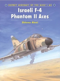 Enlarge image Cover: Israeli F-4 Phantom II Aces - Osprey Publishing