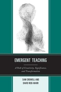 Cover: Emergent Teaching - Rowman & Littlefield Education