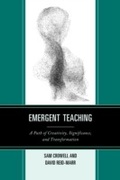 Cover: Emergent Teaching - Rowman & Littlefield Education
