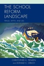 Bild: The School Reform Landscape - Rowman & Littlefield Publishers