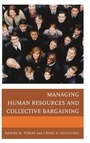 Cover: Managing Human Resources and Collective Bargaining - Rowman & Littlefield Publishers