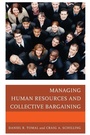 Cover: Managing Human Resources and Collective Bargaining - Rowman & Littlefield Publishers