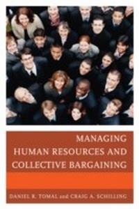 Enlarge image Cover: Managing Human Resources and Collective Bargaining - Rowman & Littlefield Education