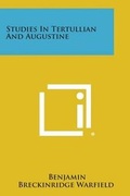 Cover: Studies in Tertullian and Augustine - Literary Licensing, LLC