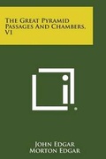 Cover: The Great Pyramid Passages and Chambers, V1 - Literary Licensing, LLC