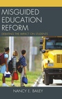 Bild: Misguided Education Reform - Rowman & Littlefield Education