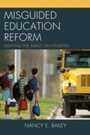 Bild: Misguided Education Reform - Rowman & Littlefield Education