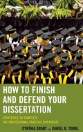 Cover: How to Finish and Defend Your Dissertation - Rowman & Littlefield Education