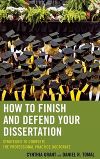 Enlarge image Cover: How to Finish and Defend Your Dissertation - Rowman & Littlefield Education