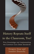 Cover: History Repeats Itself in the Classroom, Too! - Rowman & Littlefield Education
