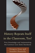 Cover: History Repeats Itself in the Classroom, Too! - Rowman & Littlefield Education