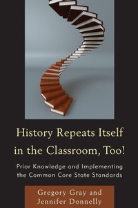 Enlarge image Cover: History Repeats Itself in the Classroom, Too! - Rowman & Littlefield Education