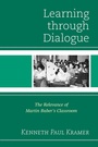 Cover: Learning Through Dialogue - Rowman & Littlefield Education