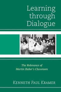 Enlarge image Cover: Learning Through Dialogue - Rowman & Littlefield Education