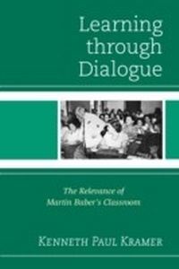 Abbildung von: Learning Through Dialogue - Rowman & Littlefield Education