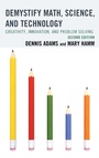 Cover: Demystify Math, Science, and Technology - Rowman & Littlefield Education