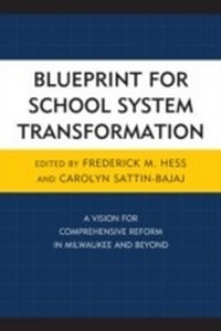 Enlarge image Cover: Blueprint for School System Transformation - Rowman & Littlefield Education