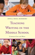 Cover: Teaching Writing in the Middle School - Rowman & Littlefield Publishers