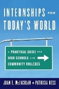 Cover: Internships for Today's World - Rowman & Littlefield Education