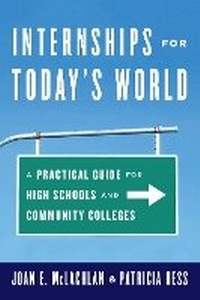Enlarge image Cover: Internships for Today's World - Rowman & Littlefield Education