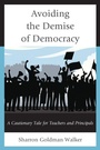 Bild: Avoiding the Demise of Democracy - Rowman & Littlefield Education